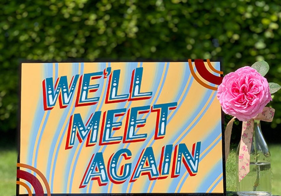 We'll meet again
